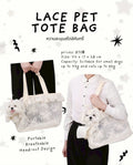 Lace Pet Tote Bag